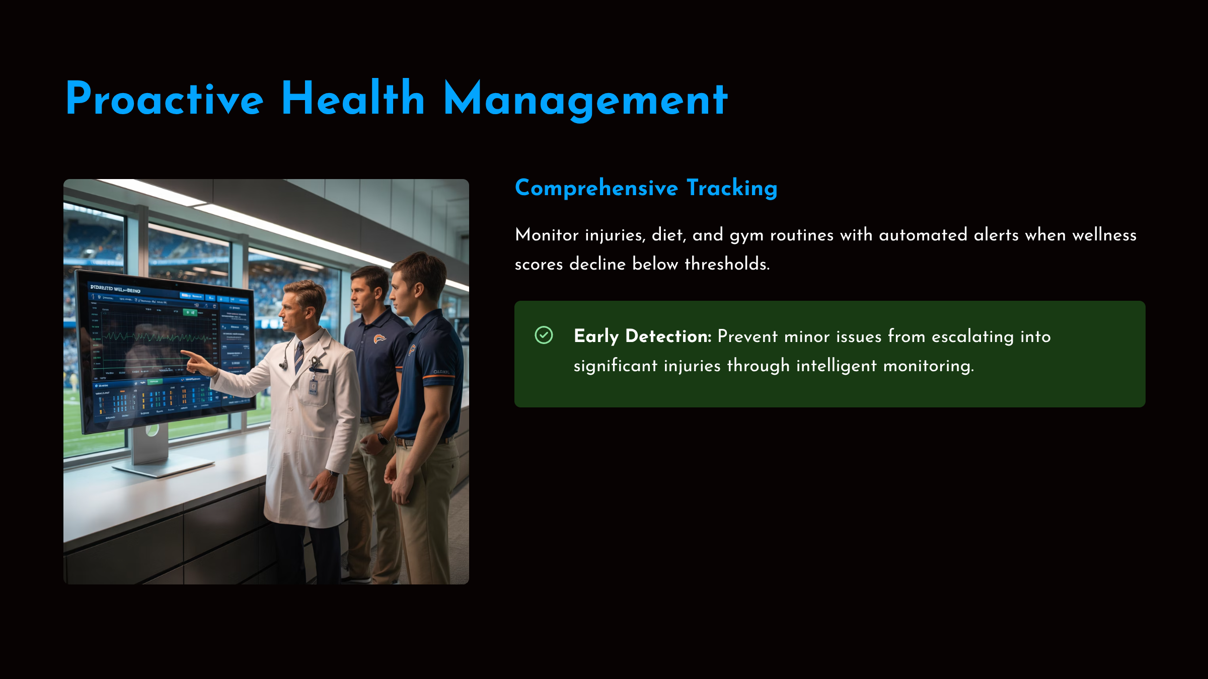Proactive Health Management